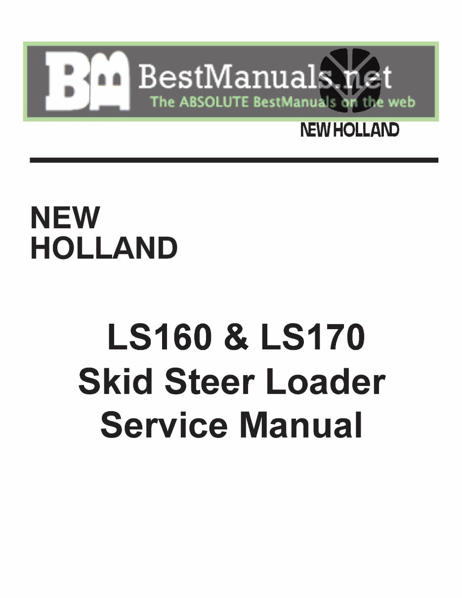 New Holland LS160 / LS170 Skid Steer Loader Service & Repair Manual preview img 1