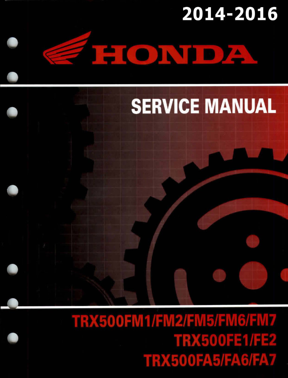 2014-2016 Honda Foreman (TRX500) Service & Repair Manual preview img 1