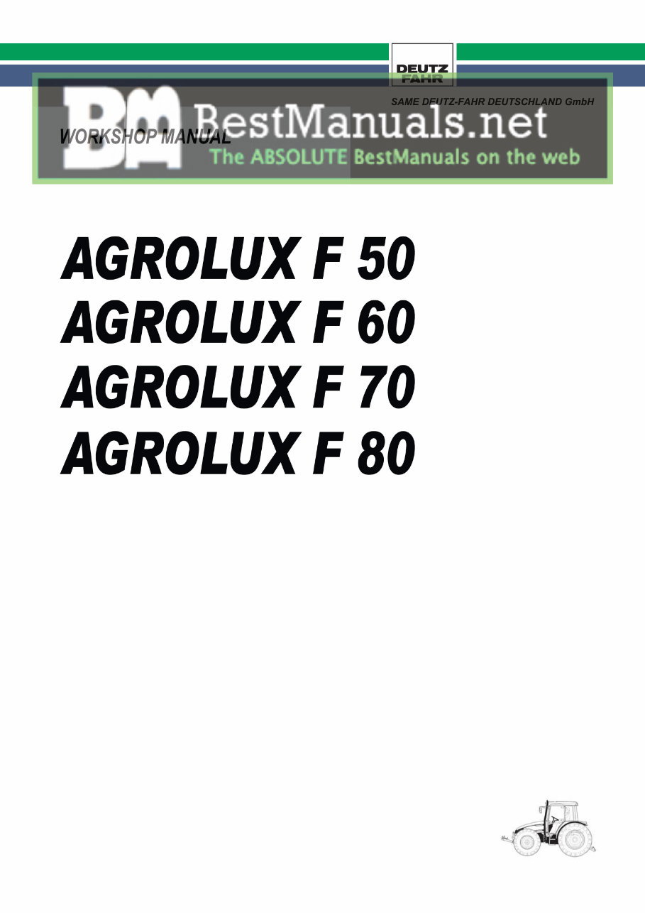 Deutz Fahr Agrolux F50 F60 F70 F80 Tractor Workshop Service Repair Manual preview img 1
