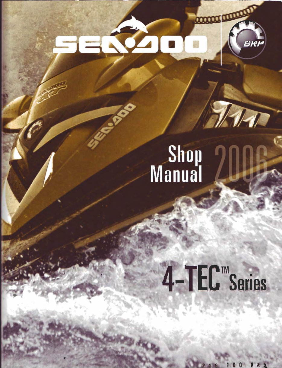 SeaDoo 4-TEC Series (GTI, GTI SE, GTX, GTX Supercharged, GTX Limited, GTX WAKE, RXP, RXT) Watercraft Workshop Service Repair Man preview img 1