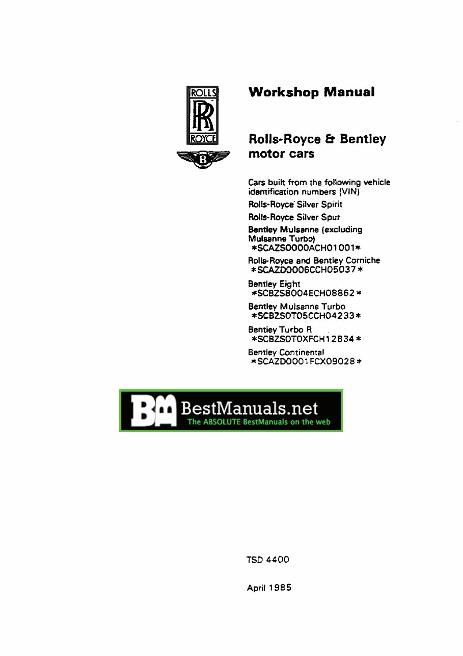 Rolls Royce Silver Spirit, Spur, Corniche & Bentley Continental, Eight, Mulsanne, Turbo R TSD4400 Service Manual - preview img 1