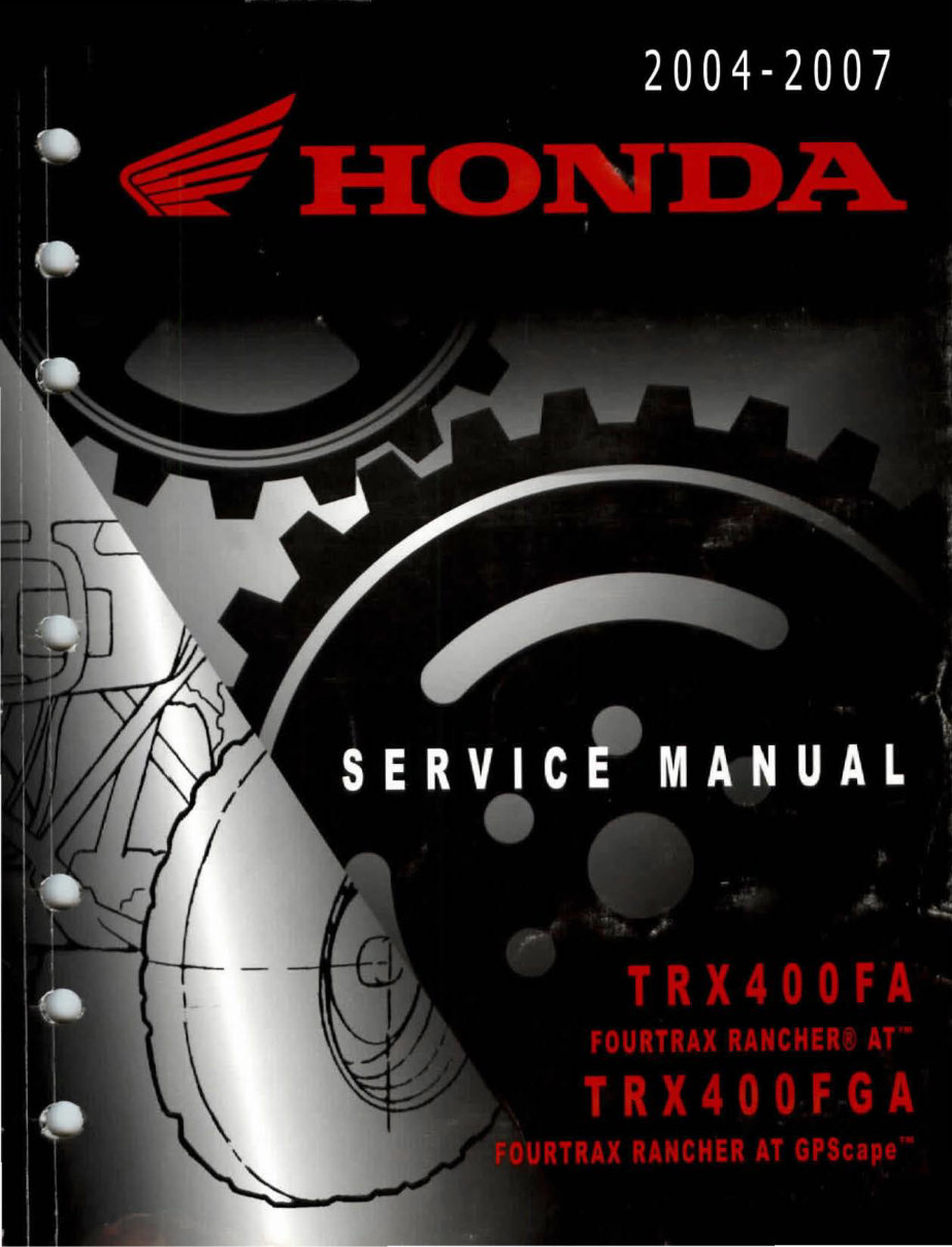 2004-2007 Honda TRX400FA, TRX400FGA FourTrax Rancher AT Service & Repair Manual preview img 1