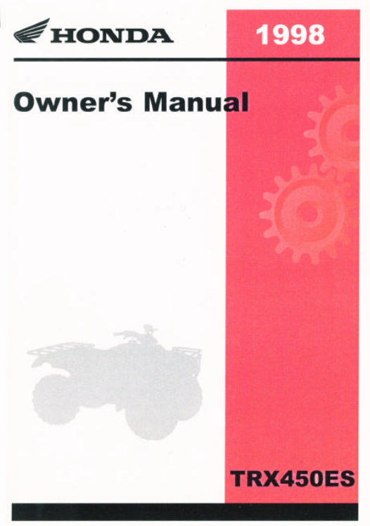 98 Honda ATV TRX450ES FourTrax Foreman ES 1998 Owners Manual preview img 1
