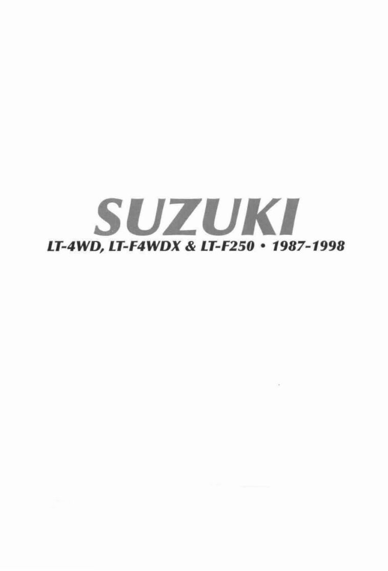 1987-1998 Suzuki LT ATVs (LT-4WD/LT-F4WDX/LT-F250) Service & Repair Manual preview img 1