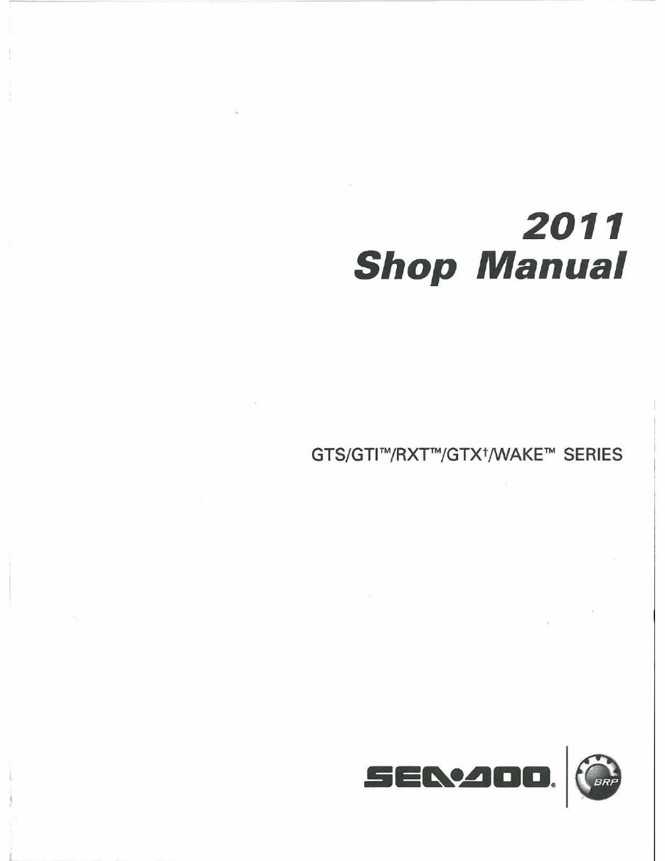 2010-2011 Seadoo GTS GTI RXT GTX WAKE Series Service & Repair Manual preview img 2