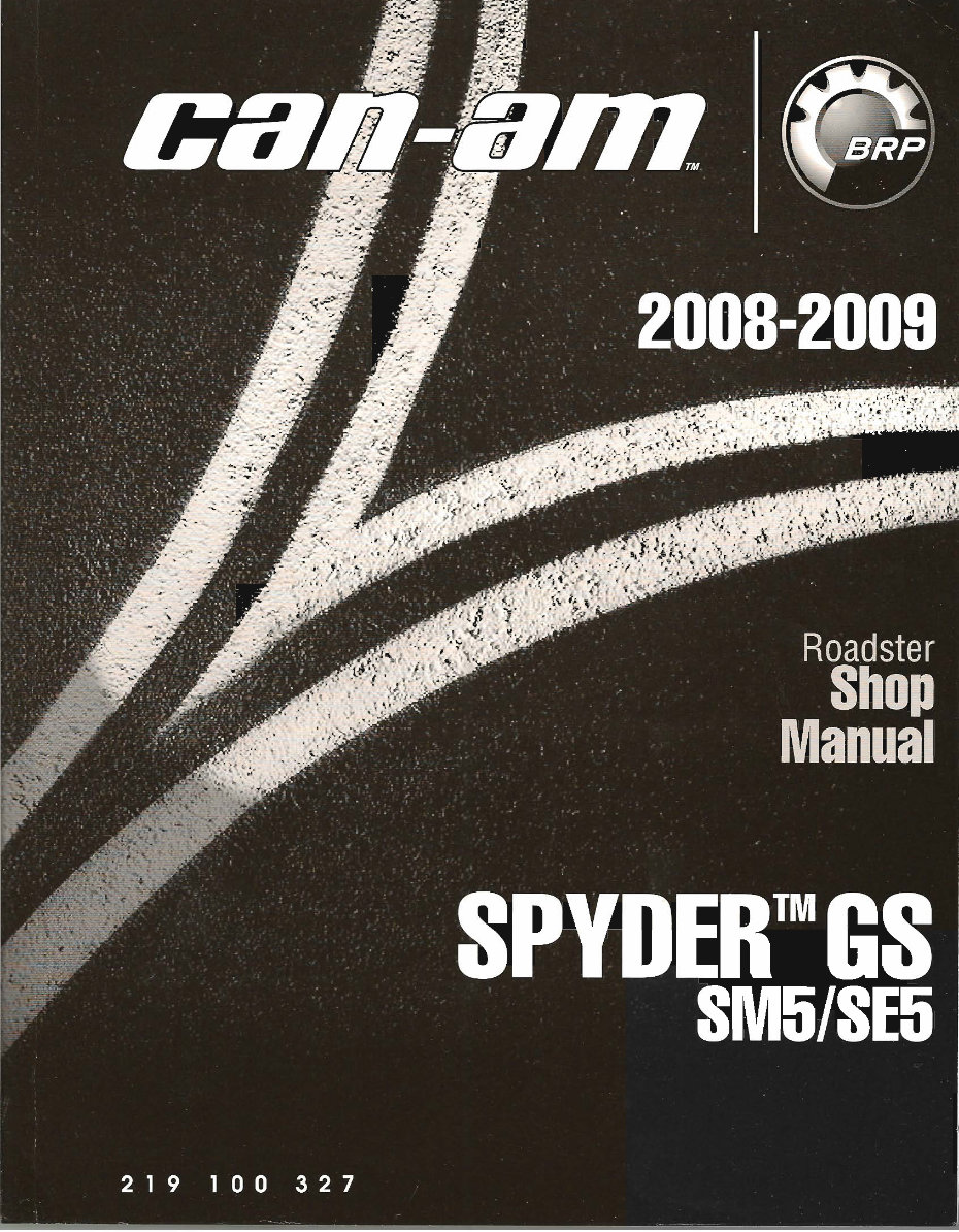 2008-2009 Can-Am Spyder GS SM5/SE5 Service & Repair Manual preview img 1