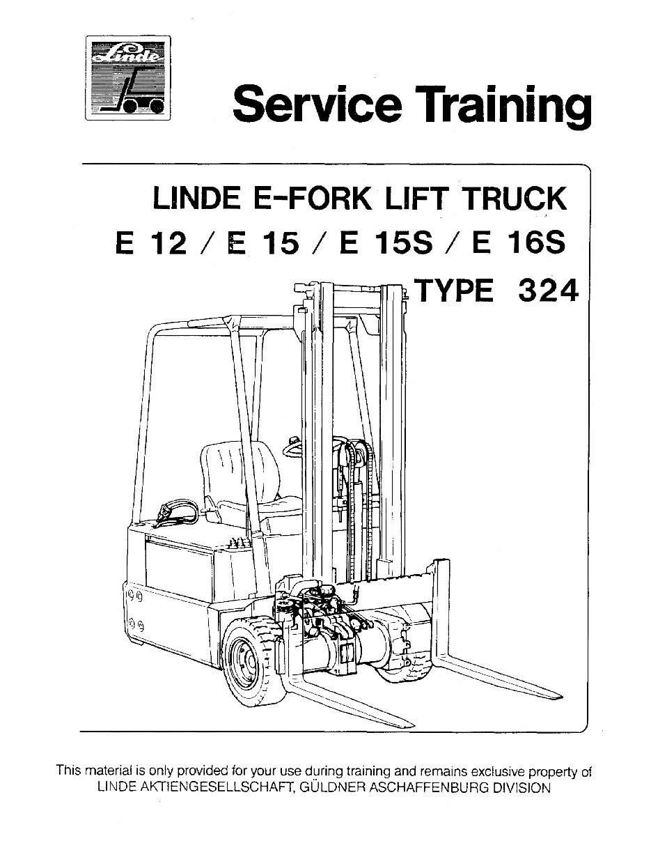 Linde Electric Forklift Truck Type 324: E12, E15, E15S, E16S Service Training Manual preview img 1