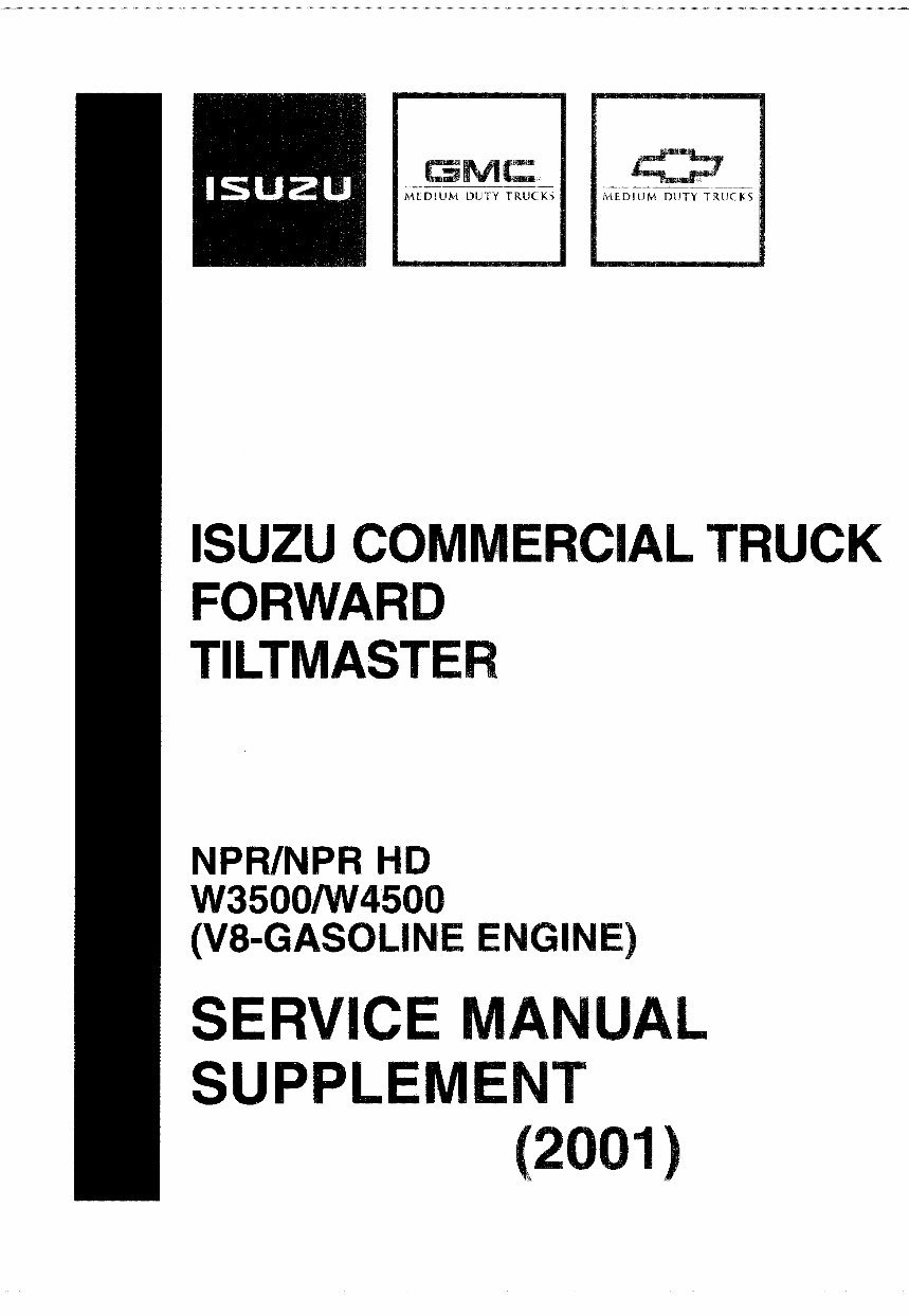1997-2001 Isuzu Truck Forward Tiltmaster NPR W4 4000 V8 EFI Gasoline Engine Service & Repair Manual preview img 1