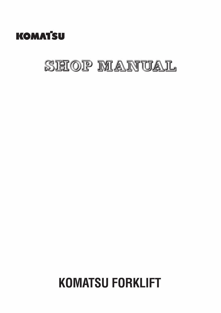 Komatsu FG-FD-All-16-20-Serie Forklift Truck Service Repair Workshop Manual (AX50/BX50 Series) preview img 2