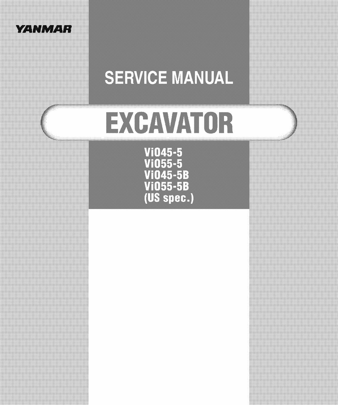 2006-2013 Yanmar ViO45-5, ViO55-5 Excavators OEM Service & Repair Manual preview img 1