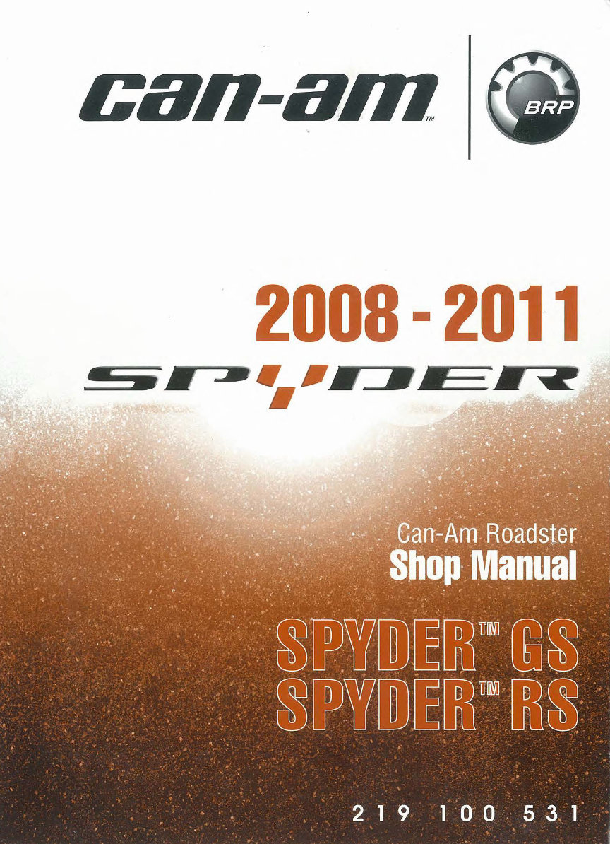 2008-2011 Can-Am Spyder GS, RS, RS-S OEM Service & Repair Manual preview img 1