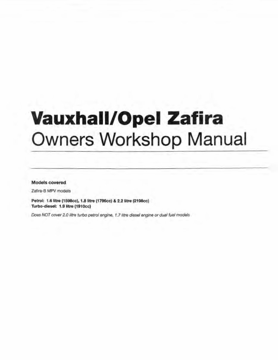 2005-2010 Opel Vauxhall Zafira Petrol Diesel Service & Repair Manual preview img 1