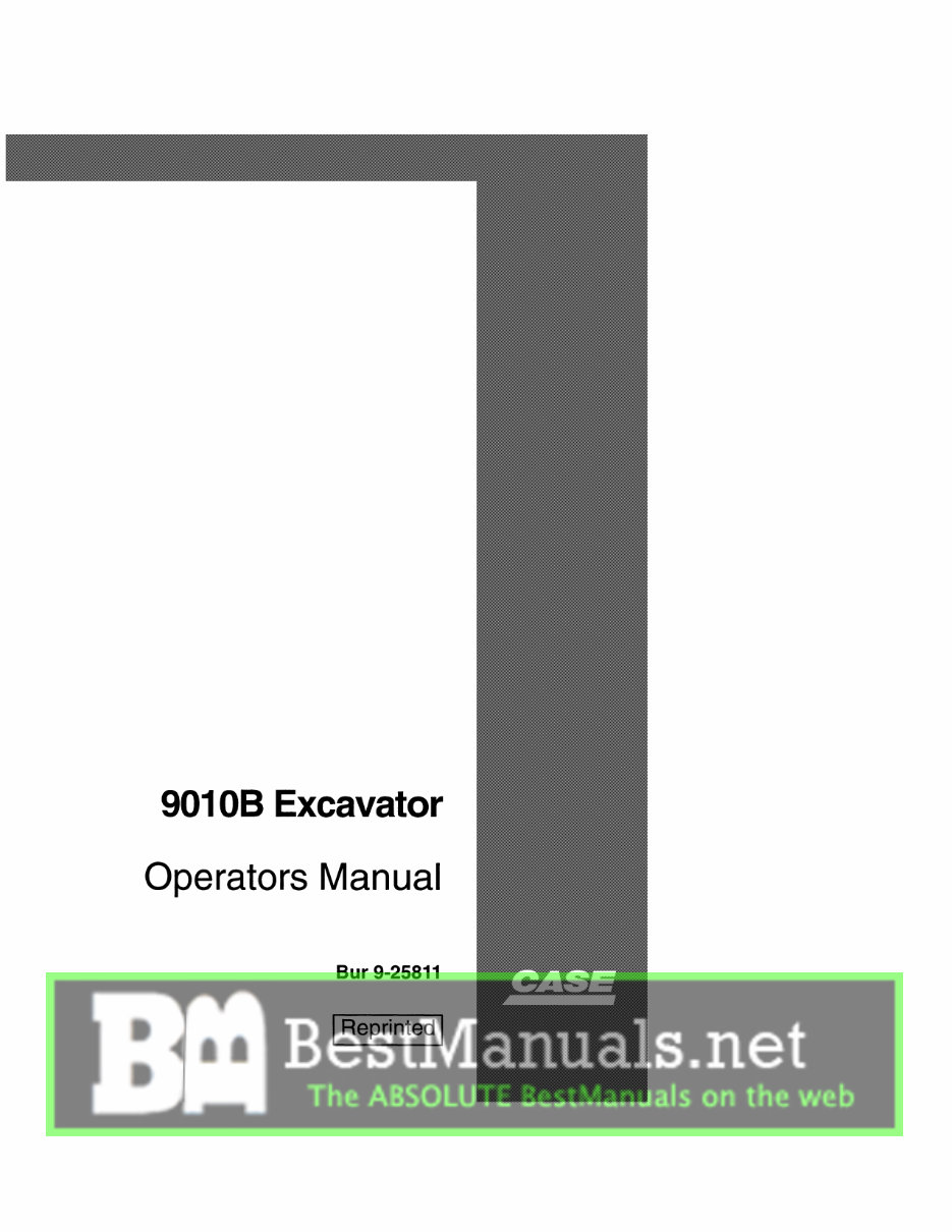 Case 9010B Excavator FACTORY Operators Owner Instruction Manual - IMPROVED - preview img 1