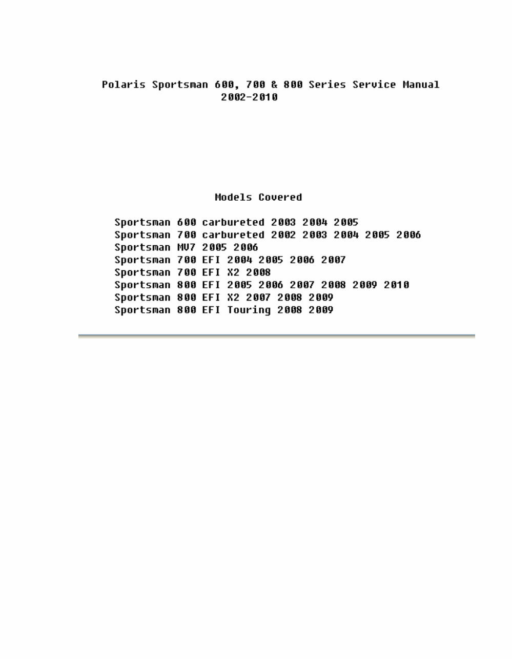 Polaris ATV 2004-2010 Sportsman 700 800 X2 EFI Repair Manual preview img 1