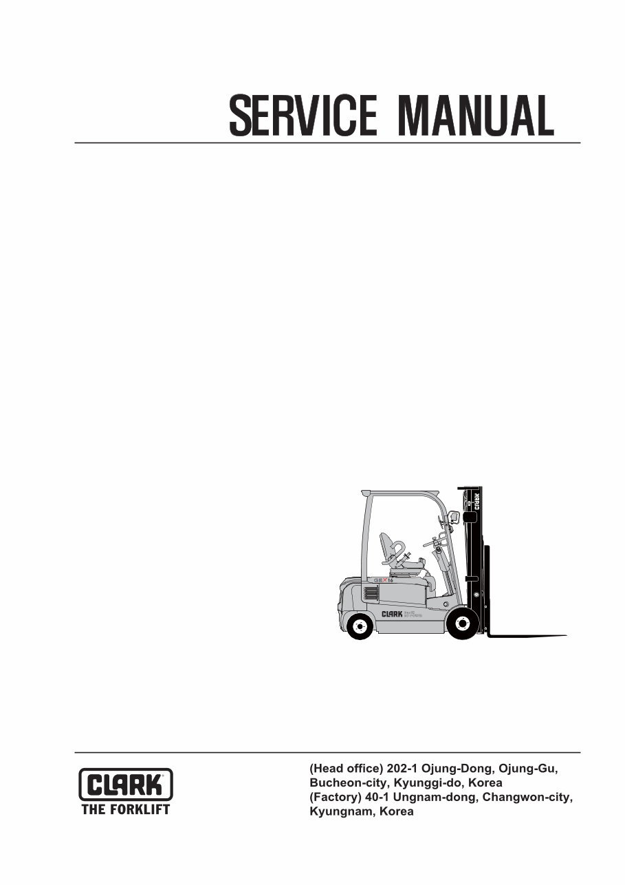 CLARK Forklift GEX16, GEX18, GEX20s (4 Wheel), GTX16, GTX18, GTX20s (3 Wheel) Service Repair Manual preview img 1