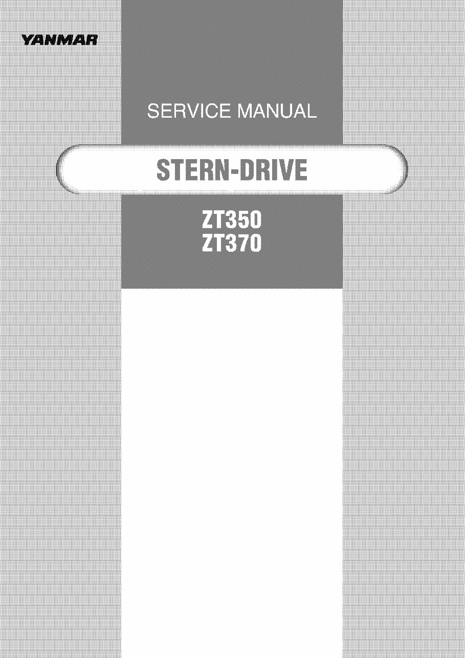 YANMAR Marine STERN DRIVE ZT350 ZT370 Full Service Manual preview img 1