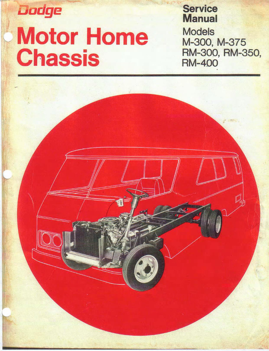 DODGE MOTORHOME CHASSIS M300 375 RM300 350 400 Service Repair Manual preview img 1