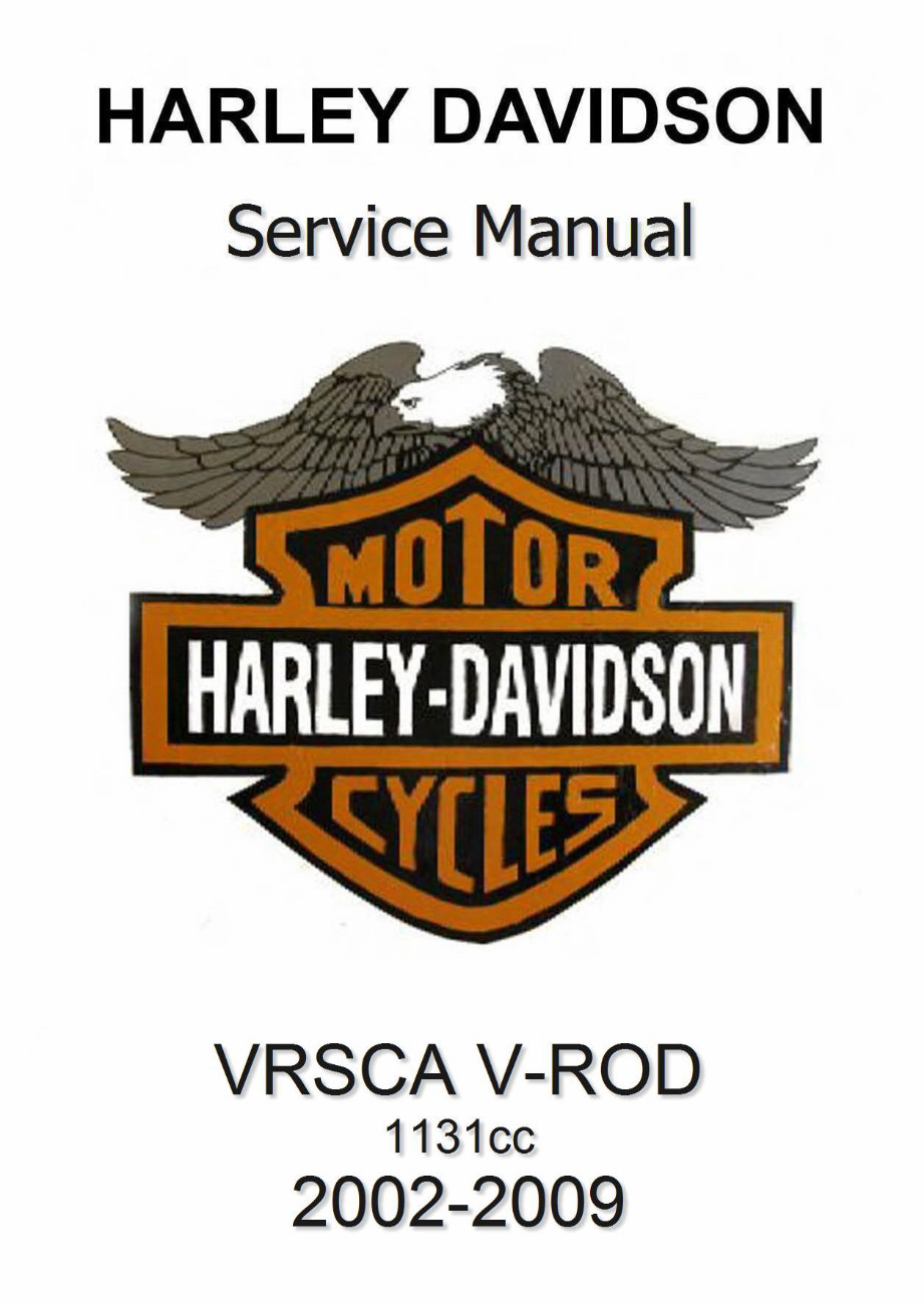 2002-2009 Harley-Davidson VRSCA V-Rod 1131cc Service & Repair Manual preview img 1