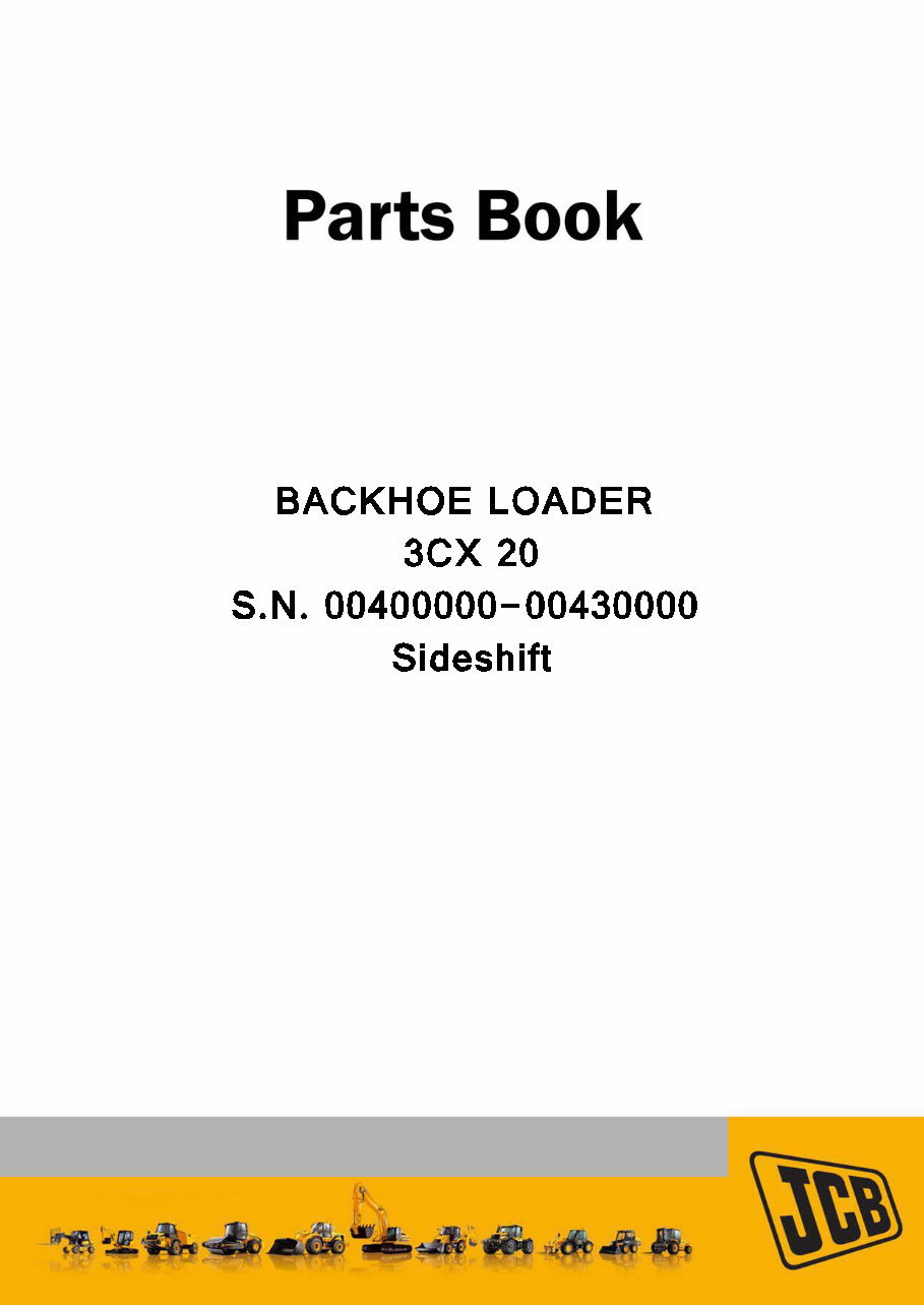 JCB 3CX SMT 35 BACKHOE Loader Parts Catalog Manual (SER. NUMBER 00400000-00430000) preview img 1