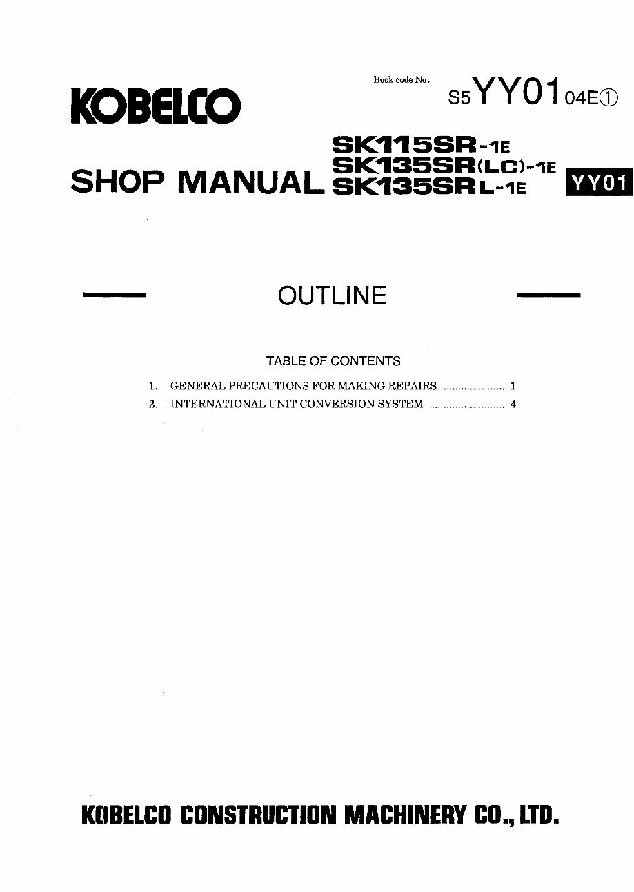 Kobelco SK135SR-1E SK135SRLC-1E SK135SRL-1E Hydraulic Excavators & Isuzu Diesel Engine BB-4BG1T Parts Manual (YY02-0300 preview img 7