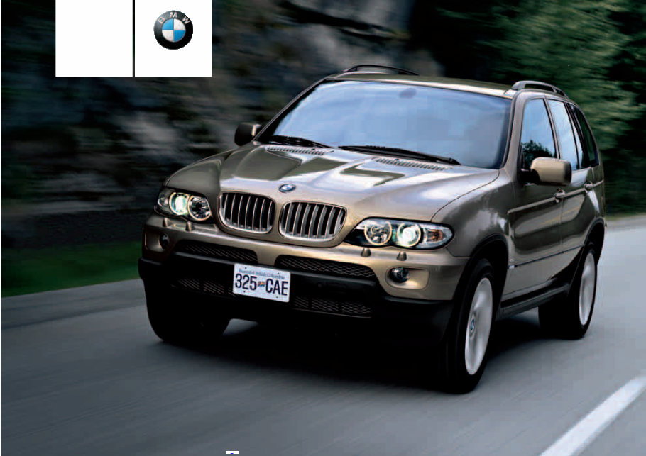 2005 BMW X5 3.0i X5 4.4i X5 4.8i Owner Manual preview img 1