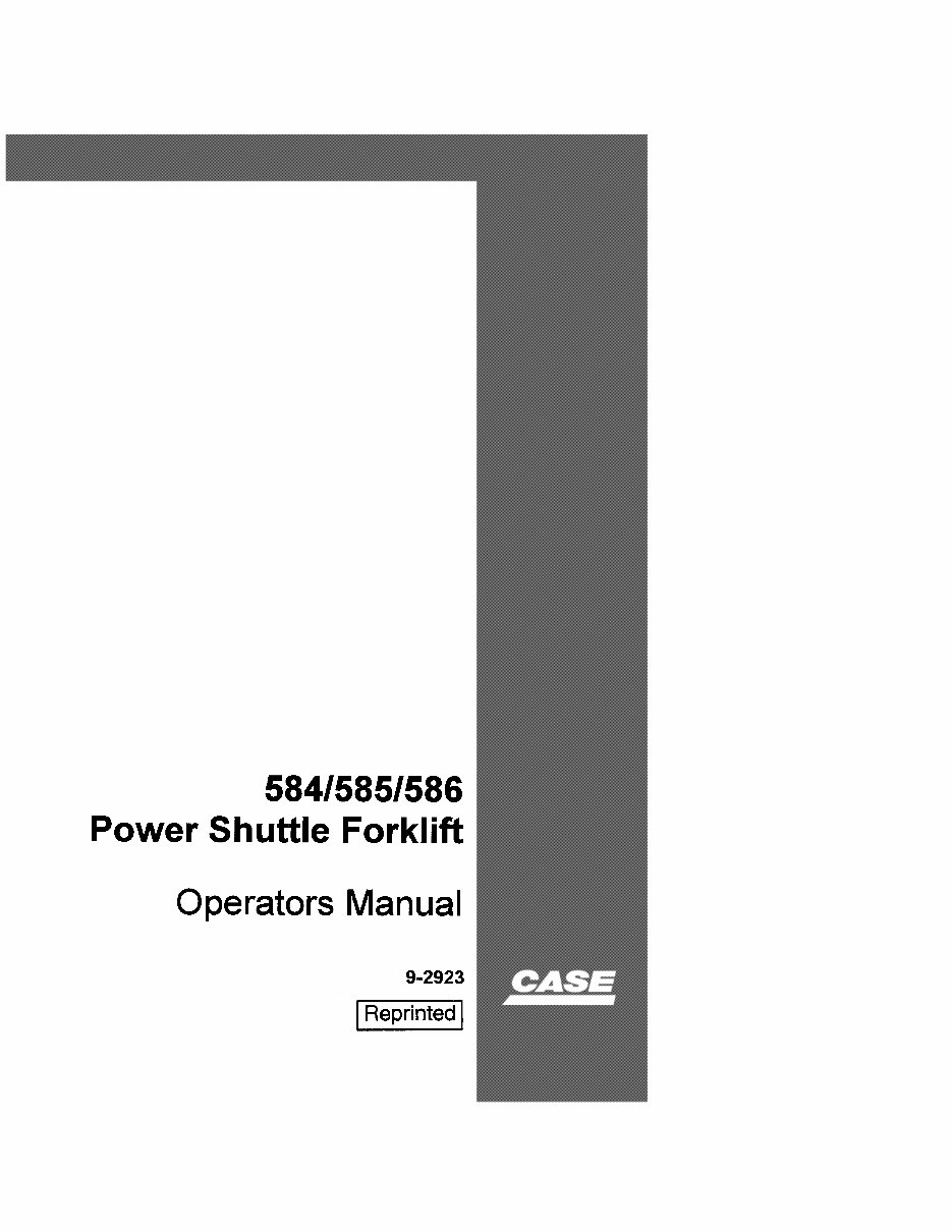 CASE 584, 585, 586 Power Shuttle Forklift Operators Manual preview img 1