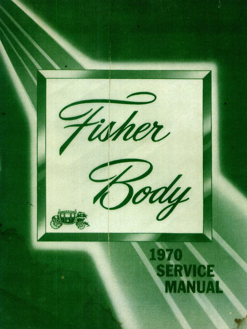 1970 Fisher Body Service manual preview img 1