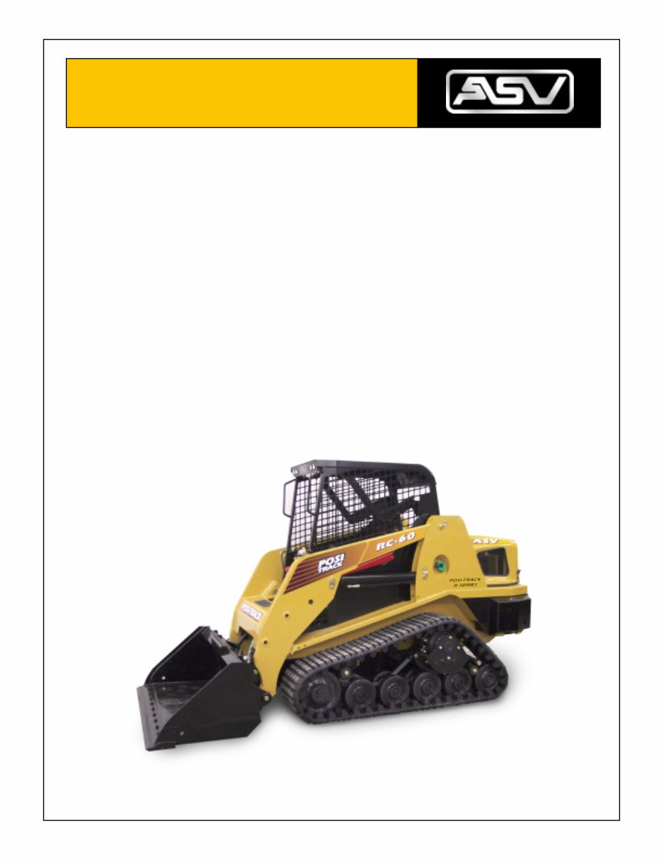 ASV RC-60 Rubber Track Loader Service Repair Workshop Manual ...