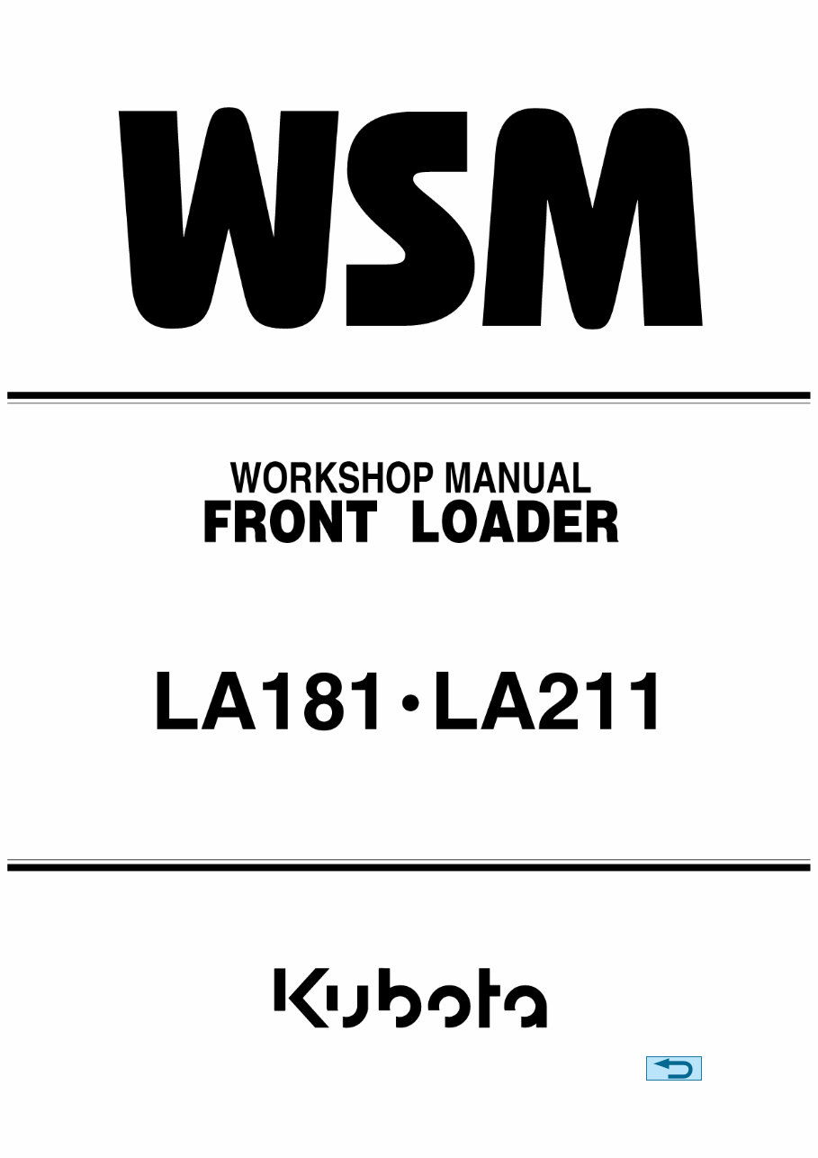 KUBOTA LA181 LA211 COMPACT FRONT END Loader Workshop Service Manual preview img 1