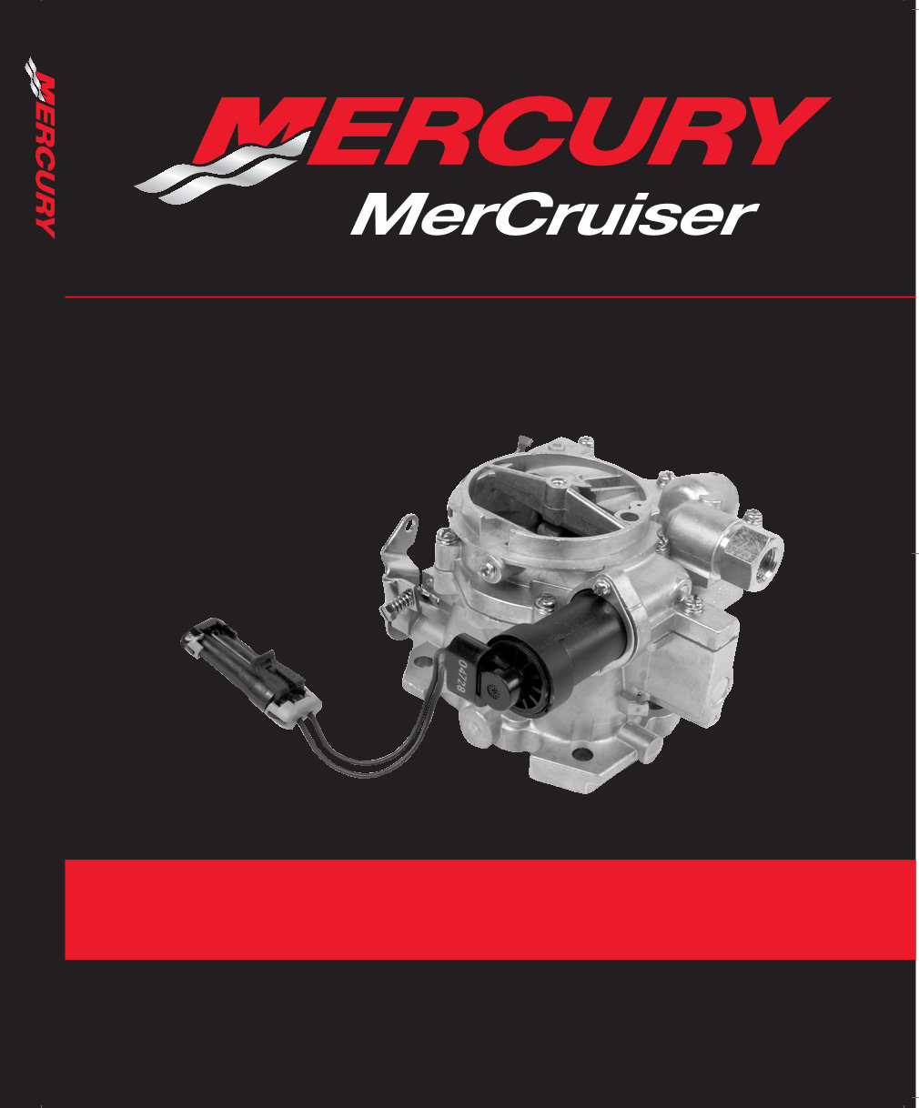 MerCruiser Service Manual #41 - Engines: Turn Key Start (TKS) Carburetors preview img 1