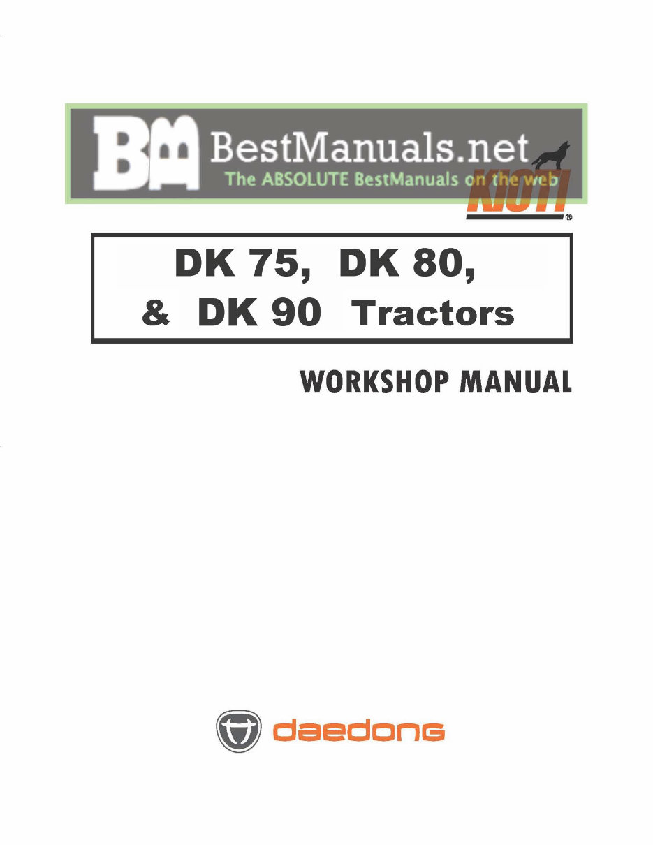 Kioti Daedong DK Series DK65 DK75 DK80 DK90 Tractor Service & Repair Manual preview img 1