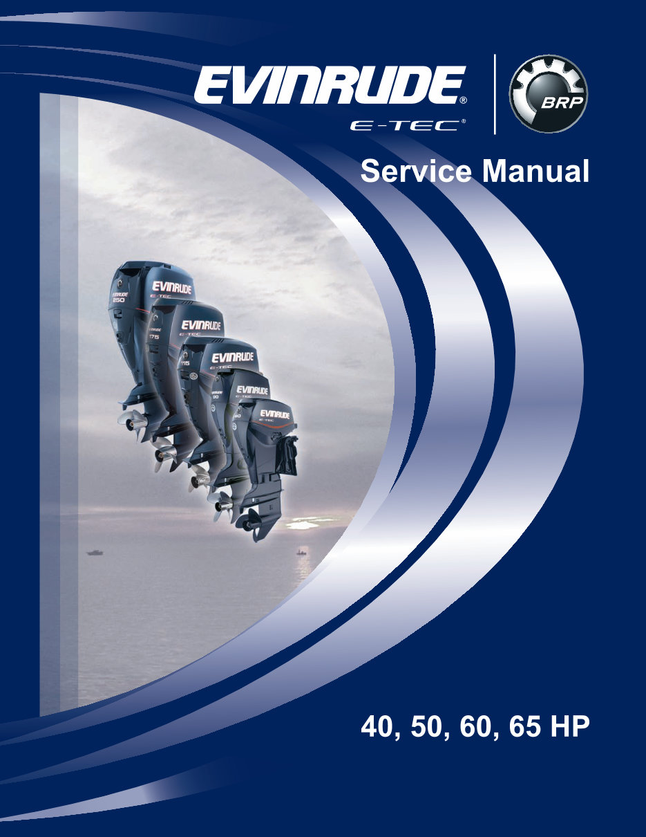 2007-2013 Evinrude E-Tec 40hp 50hp 60hp 65hp Outboard Motor Service & Repair Manual preview img 1