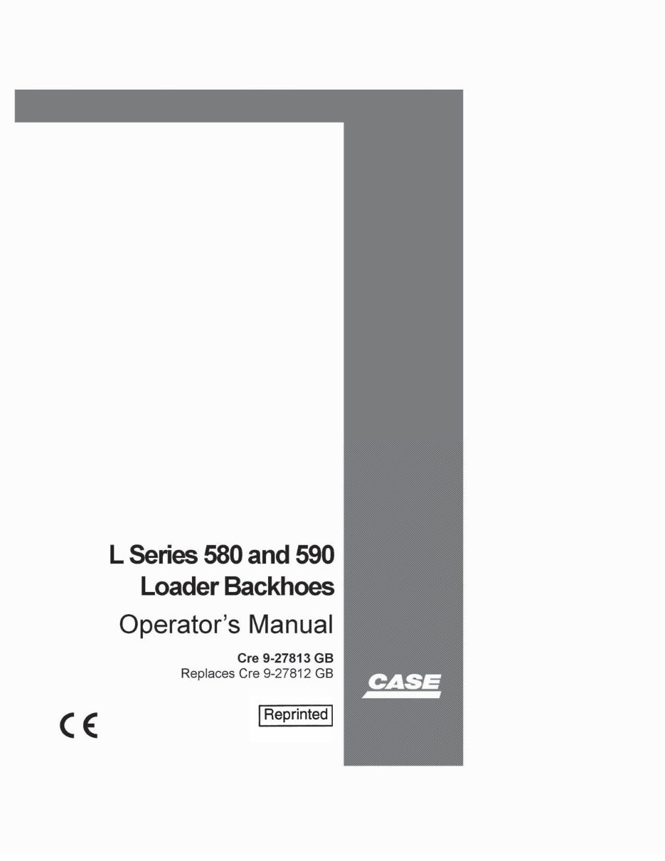CASE 580LE 580SLE 580LSP 580LXT 580LPS 590SLE 590LSP BACKHOE Loader ...