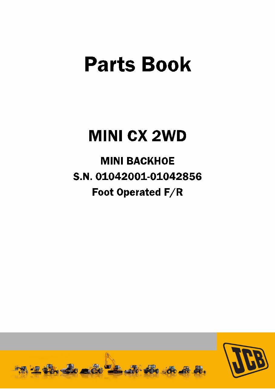 JCB MINI CX 2WD MINI BACKHOE Parts Catalog Manual #1 preview img 1