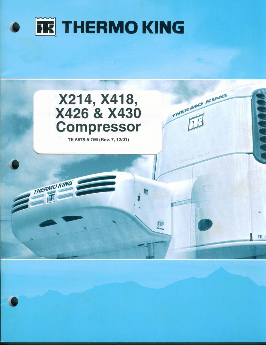 THERMO KING X214 X418 X426 X430 COMPRESSOR OVERHAUL Manual preview img 1