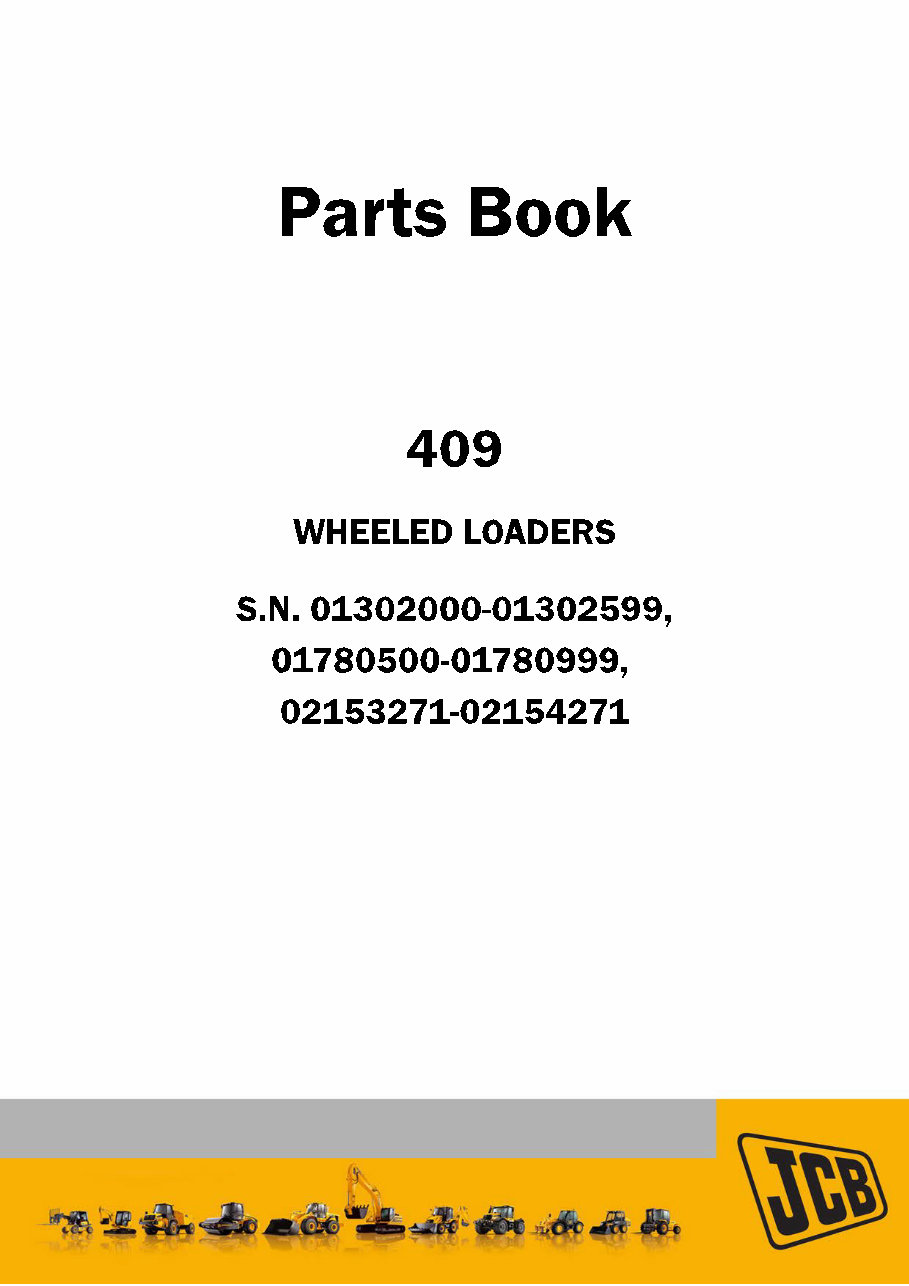 JCB 409 Wheel Loader Parts Catalog Manual #2 preview img 1
