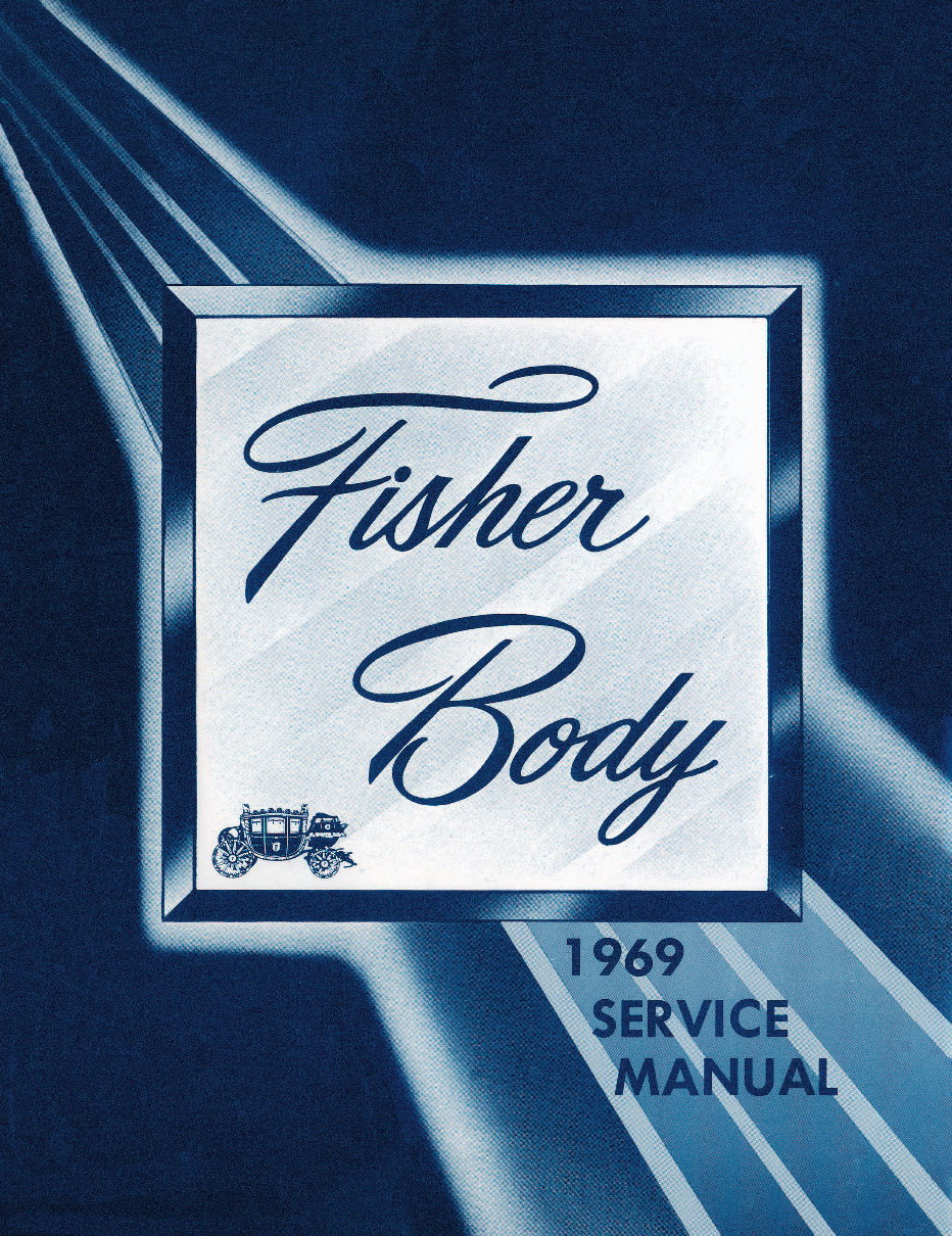 1969 Fisher Body Service Manual preview img 1