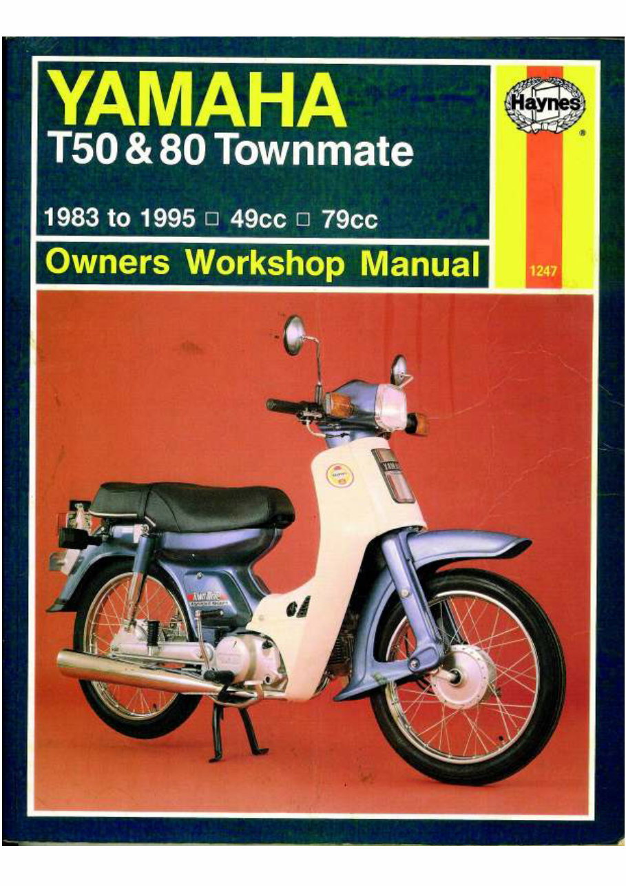 ヤマハ　　　T80　　　１体 YAMAHA T80 TOWNMATE Full Service & Repair Manual 1983-1995