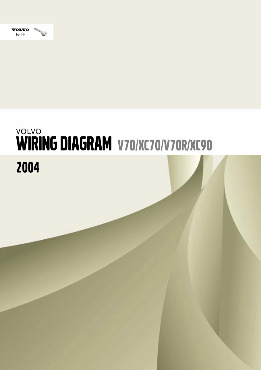 2004 VOLVO V70 / XC70 / V70R / XC90 Wiring Diagram preview img 1