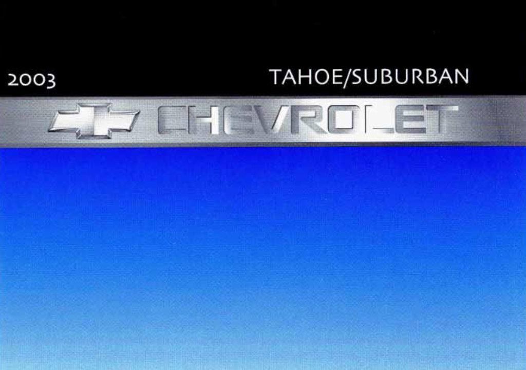 2003 CHEVY / CHEVROLET Tahoe Owners Manual preview img 1