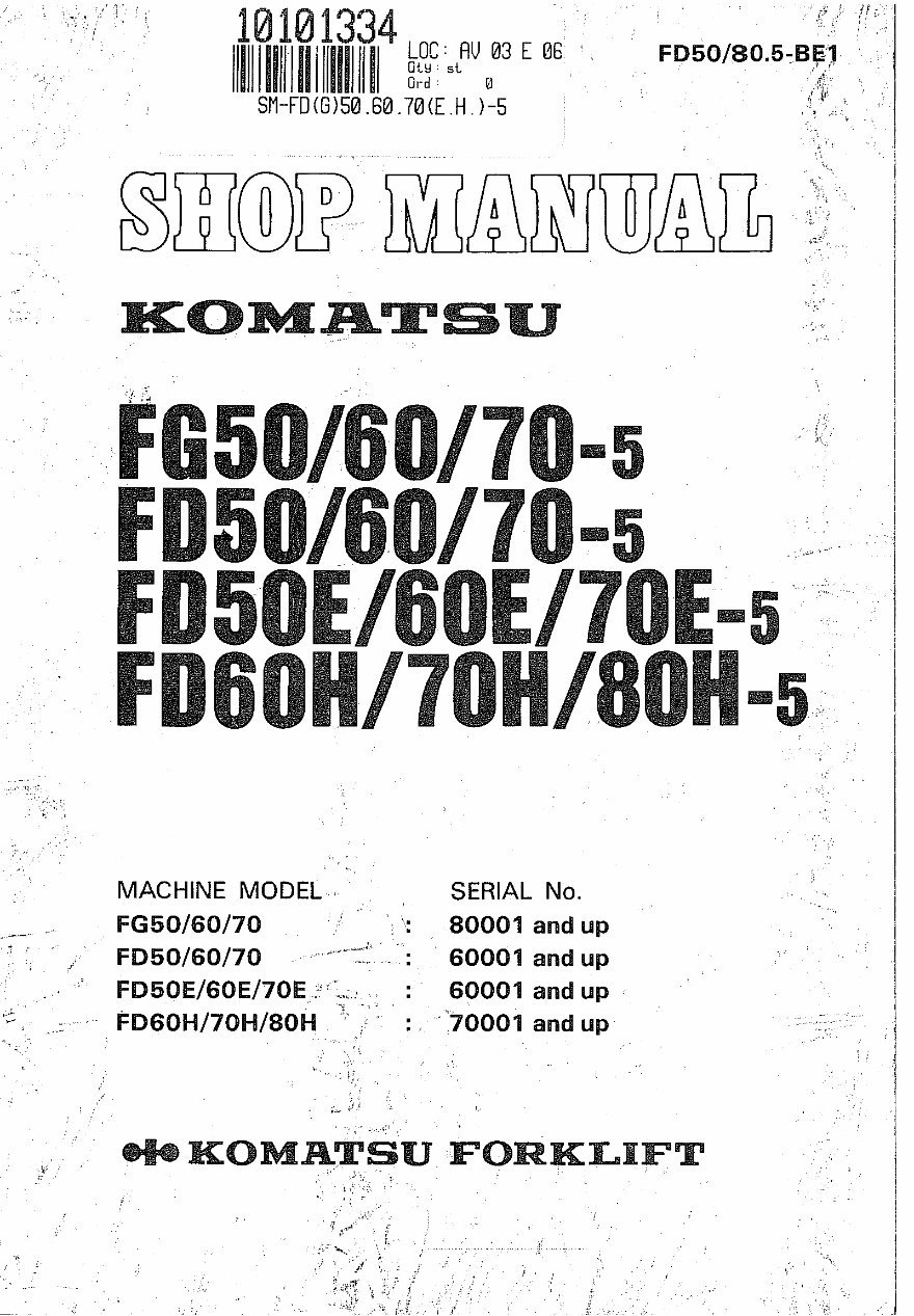Komatsu FD(G)50.60.70(E.H)-5 Forklift Truck Service Repair Workshop Manual preview img 1