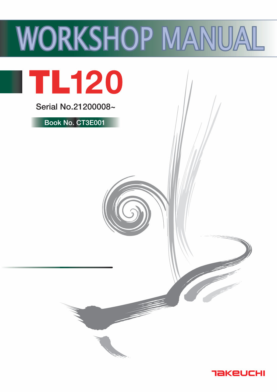 TAKEUCHI TL120 Crawler Loader Service Repair Manual preview img 1