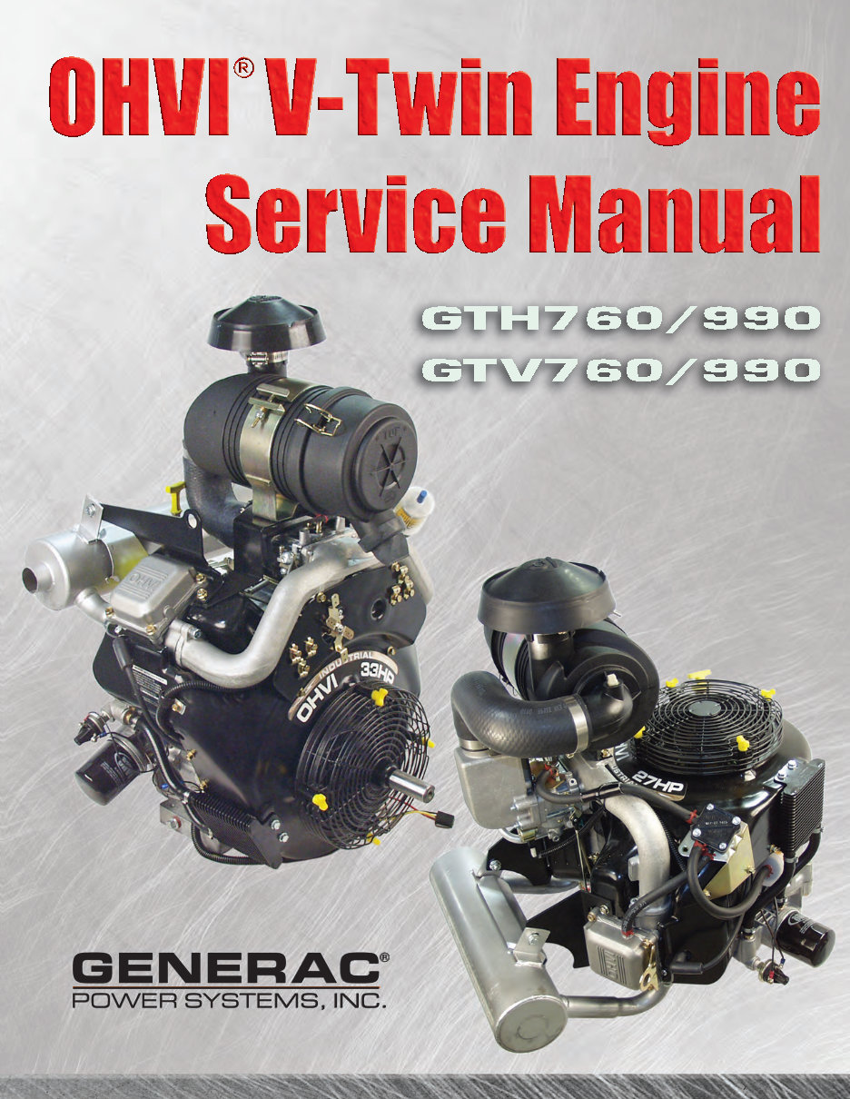 Generac GTH760/990,GTV760/990 OHVI V-Twin Engine Workshop Service Repair Manual preview img 1