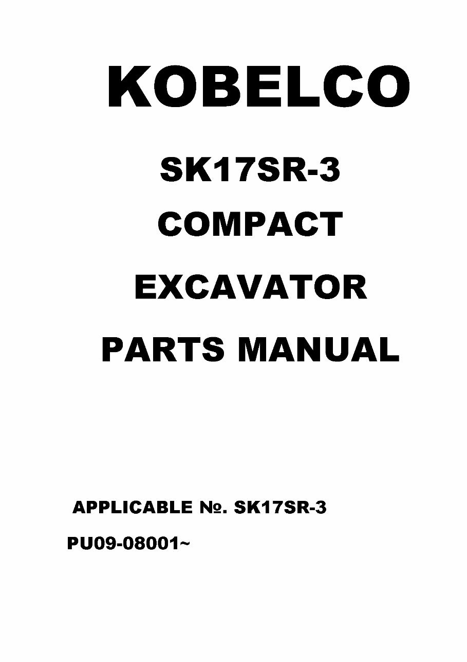 KOBELCO SK17SR-3 Excavator Parts Catalog Manual preview img 1