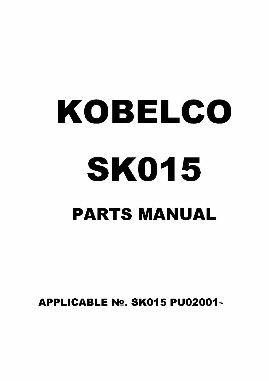 KOBELCO SK015 Excavator Parts Catalog Manual preview img 1