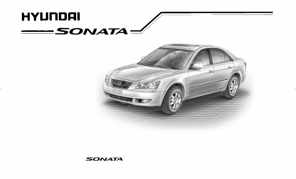 2006 HYUNDAI SONATA Owners Manual preview img 3