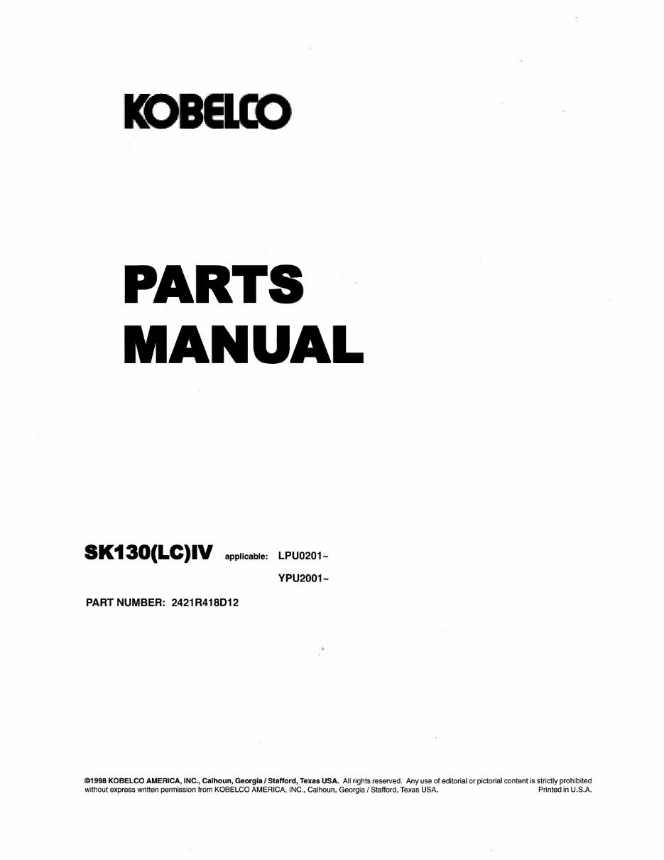 Kobelco SK130LC MARK IV Hydraulic Exavator Illustrated Parts List Manual - After Serial Number YPU2001; With CUMMINS Diesel Engi preview img 1