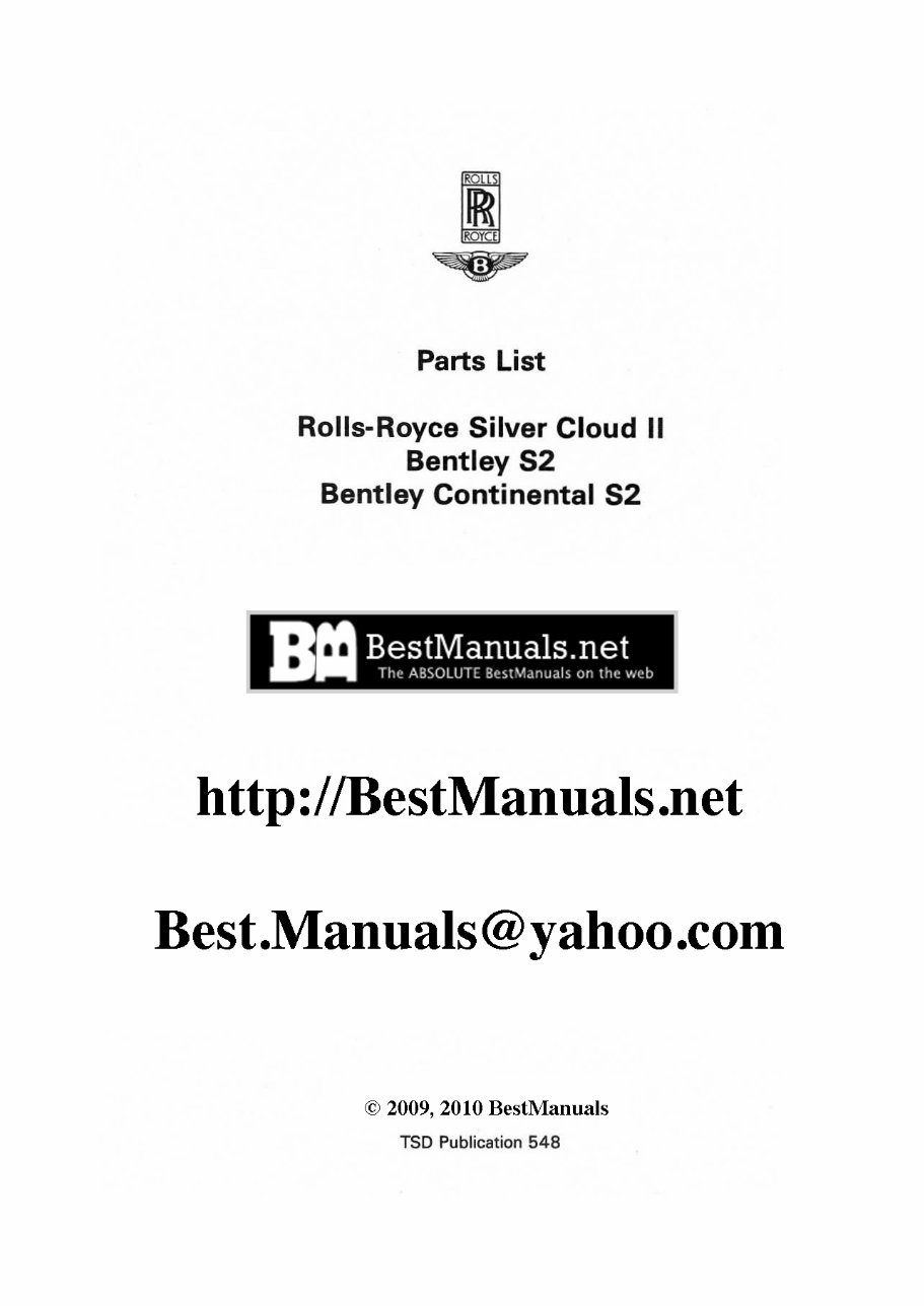 Rolls Royce Silver Cloud II & Bentley S2 & Continental S2 Illustrated Parts Catalog Manual - preview img 1