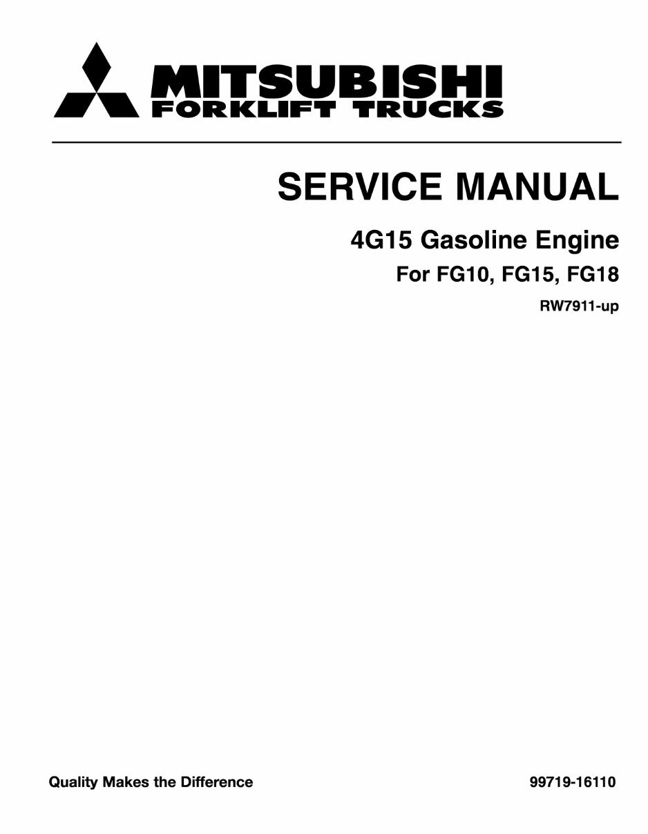 Mitsubishi 4G15 Gasoline Engine FG10 FG15 FG18 Forklift Trucks Complete Workshop Service Repair Manual preview img 1