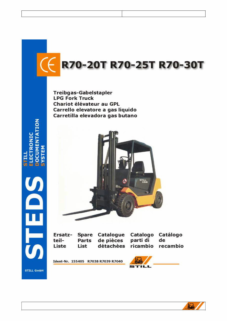 STILL LPG FORK Truck R70-20T R70-25T R70-30T Illustrated Master Parts List Manual (Ident-Nr.155405 R7038 R7039 R7040) preview img 1